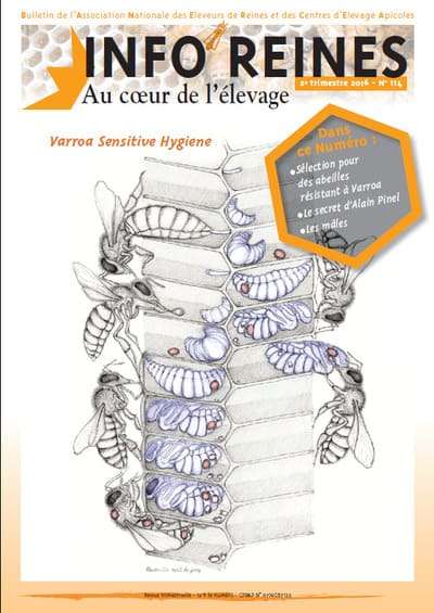 Revue apicole publiée par l'Anercea. N°114 : Le concept d'élevage de reines ; comment lutter contre la Varroa ; la sélection de colonies sur la résistance à Varroa.