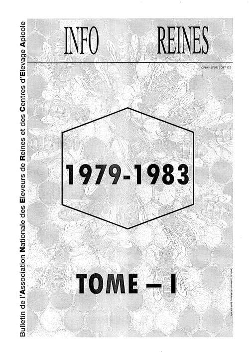 Compilation des revues apicoles Info-Reines. Découvrez la gestion de nuclei, la sélection des reines d’abeilles, les ruches basse consommation, le greffage, etc.