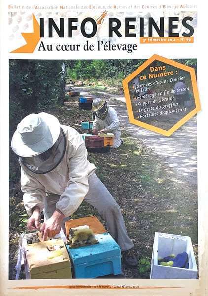 Revue apicole publiée par l'Anercea. N°99 : L'apiculture en Ukraine ; cryoconservation du sperme d'abeille ; les bons gestes pour greffer ; pesées des reines vierges.
