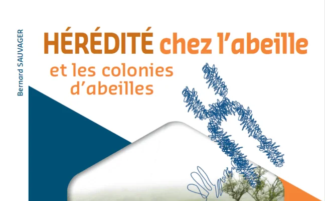 Anercea - Couverture de la version revue et augmentée du livre : Hérédité chez l'abeille et les colonies d'abeilles. Pour article site anercea.com