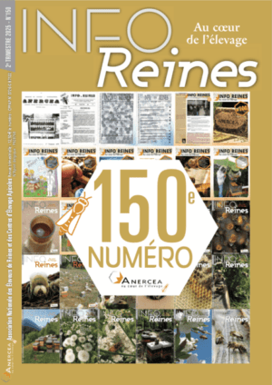 Revue apicole publiée par l'Anercea. N°150 : sélection bavaroise, la famille Freyburger et leur ruche Voirnot, Tropilaelaps, nuclei : créer la cohésion autour d'une reine vierge.