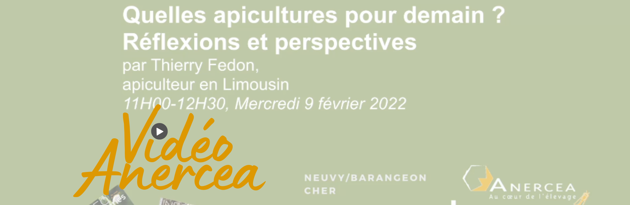 Titre intervention aux Journées d'étude de l'Anercea : L'apiculture de demain selon Thierry Fedon - Vidéo