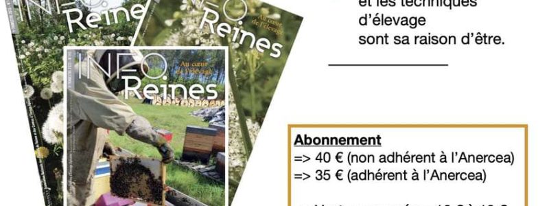 Anercea, revue apicole Info-Reines. Offre d'abonnement 2023