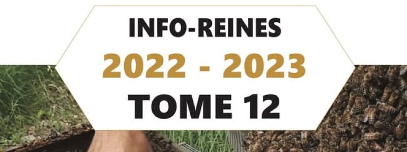 Compilations de revues techniques pour l’élevage de reines, la sélection et l’apiculture et l'apiculture moderne. Tome 12